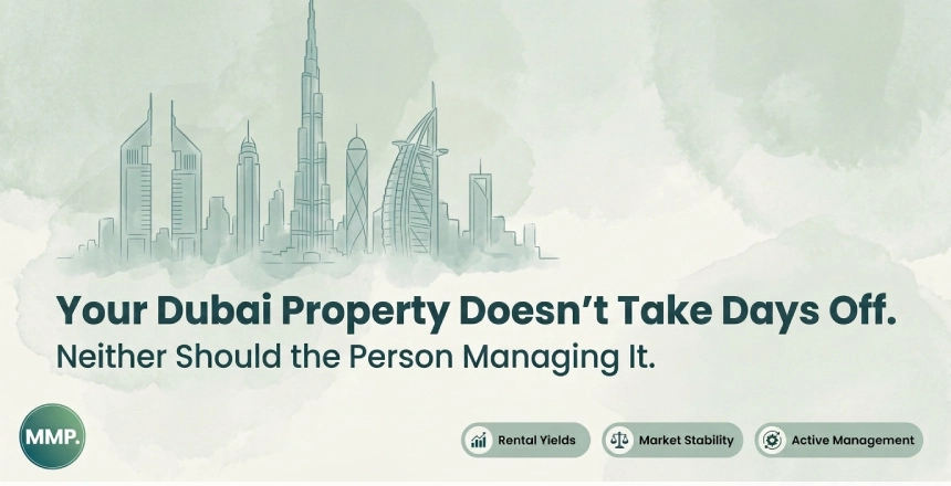 Dubai property management during market uncertainty — why active management matters for landlords